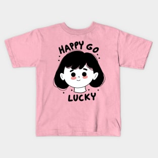 Happy go lucky Kids T-Shirt